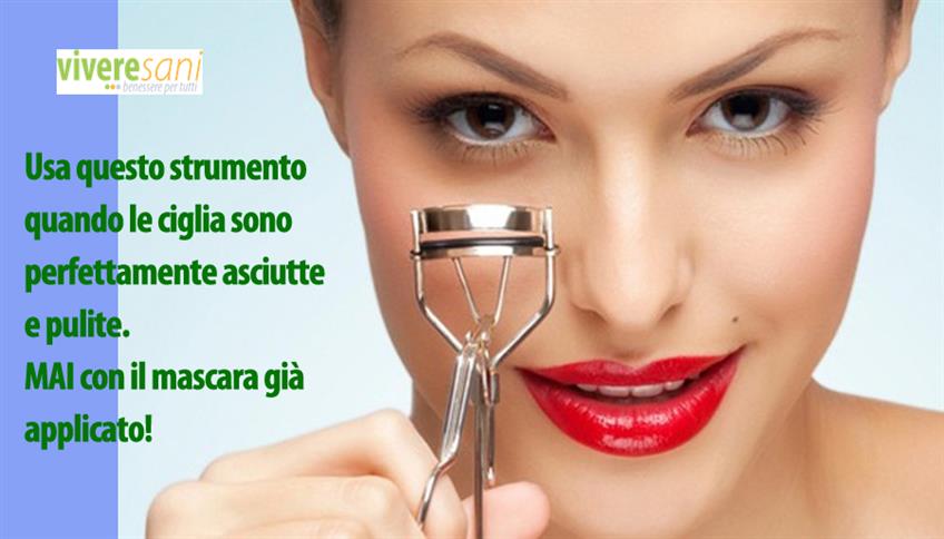 Il piegaciglia...questo sconosciuto! Il piegaciglia...questo sconosciuto!